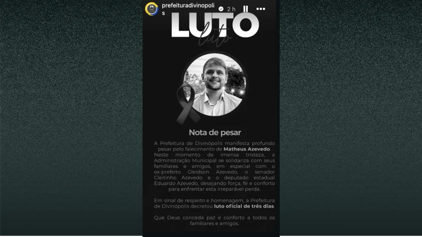 Morre Matheus Azevedo, irmão do senador Cleitinho