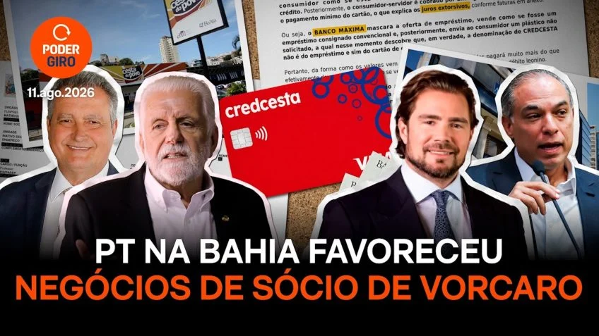 Veja em vídeo como o PT da Bahia favoreceu negócio do Master