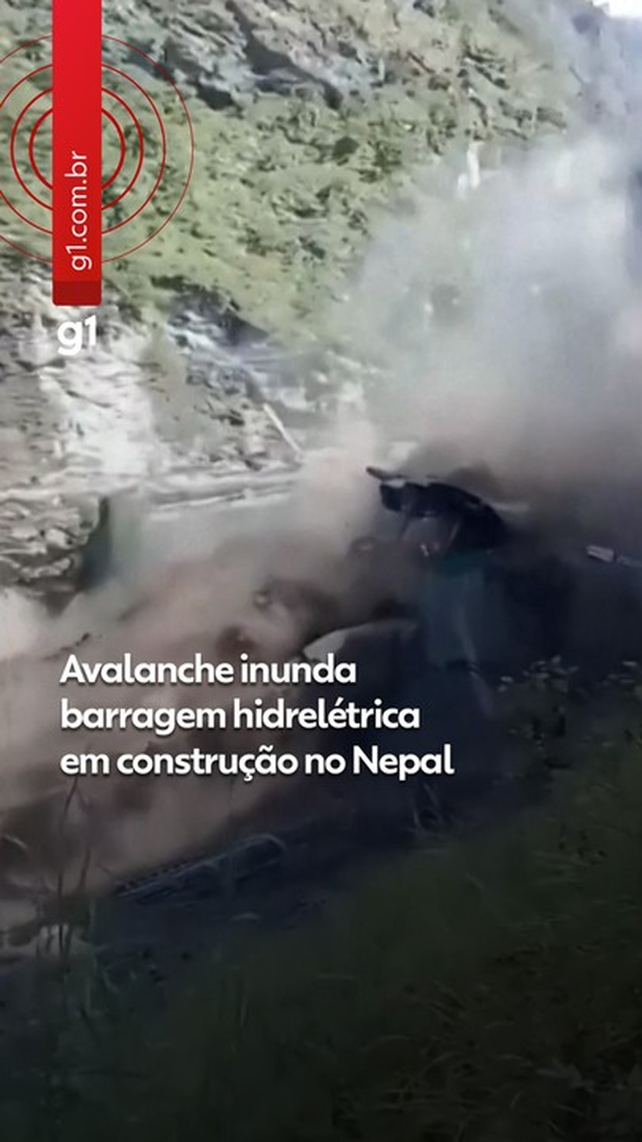 VÍDEO: avalanche no Nepal rompe barragem hidrelétrica em construção G1